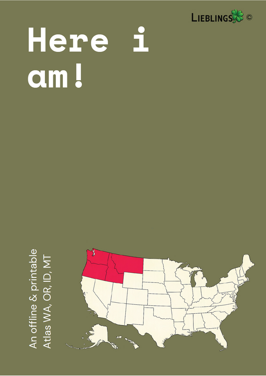 Here I Am! WA, OR, ID, MT