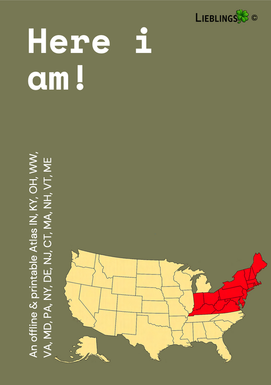 Here I am! IN, KY, OH, WW, VA, MD, PA, NY, DE, NJ, CT, MA, NH, VT, ME