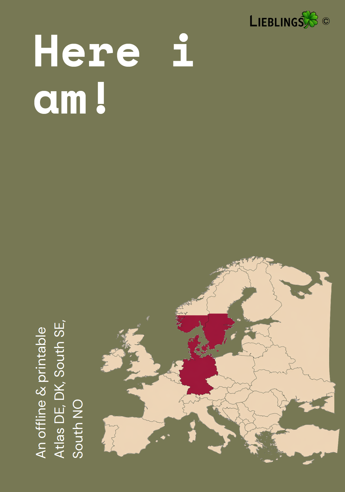 Here I Am! DE, DK, South SE, South NO